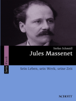 Jules Massenet: Sein Leben, sein Werk, seine Zeit