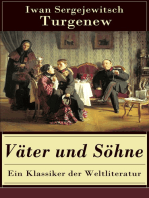 Väter und Söhne - Ein Klassiker der Weltliteratur: Zusammenstoß der Generationen