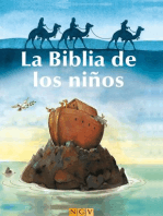 La Biblia de los niños: Historias del Antiguo y del Nuevo Testamento