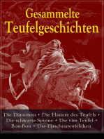 Gesammelte Teufelgeschichten: Die Dämonen + Die Elixiere des Teufels + Die schwarze Spinne + Die vier Teufel + Bon-Bon + Das Flaschenteufelchen