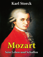 Mozart - Sein Leben und Schaffen: Die Biografie von Wolfgang Amadeus Mozart (Genius und Eros)