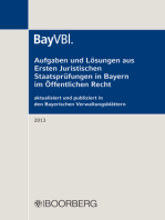 Aufgaben und Lösungen aus Ersten Juristischen Staatsprüfungen in Bayern im Öffentlichen Recht: aktualisiert und publiziert in den Bayerischen Verwaltungsblättern (BayVBl.) 2013