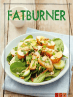 Fatburner - Das Kochbuch: Leckere Rezepte zum Fett verbrennen