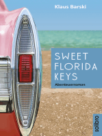Sweet Florida Keys: Abenteuerroman