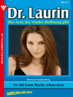 Dr. Laurin 11 – Arztroman: So süß kann Rache schmecken