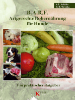 B.A.R.F. - Artgerechte Rohernährung für Hunde: Ein praktischer Ratgeber