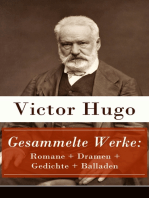 Gesammelte Werke: Romane + Dramen + Gedichte + Balladen: Die Elenden + Der Glöckner von Notre-Dame + Lucretia Borgia + Oden + 1793 + Han der Isländer + Die Orientalen + Die Arbeiter des Meeres + Maria Tudor und viel mehr