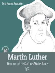 Martin Luther: Einer, der auf die Kraft des Wortes baute