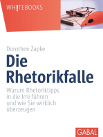 Die Rhetorikfalle: Warum Rhetoriktipps in die Irre führen und wie Sie wirklich überzeugen