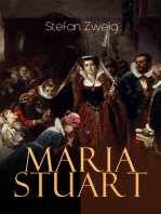 Maria Stuart: Historischer Roman - Eine Darstellung historischer Tatsachen und eine spannende Erzählung über das Leben einer leidenschaftlichen, aber widersprüchlichen Frau