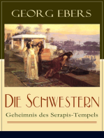 Die Schwestern - Geheimnis des Serapis-Tempels: Historischer Roman aus dem alten Ägypten
