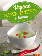 Vegane Suppen, Eintöpfe und Salate: Vegan kochen