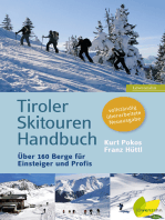 Tiroler Skitouren Handbuch: Über 160 Berge für Einsteiger und Profis