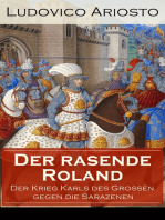 Der rasende Roland - Der Krieg Karls des Großen gegen die Sarazenen: Eine Rittergeschichte aus Mittelalter - L'Orlando furioso