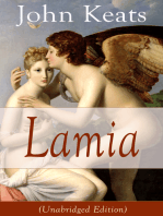 John Keats: Lamia (Unabridged Edition): A Narrative Poem from one of the most beloved English Romantic poets, best known for Ode to a Nightingale, Ode on a Grecian Urn, Ode to Indolence, Ode to Psyche, The Eve of St. Agnes, Hyperion…