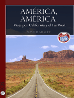 América, América: Viaje por California y el Far West