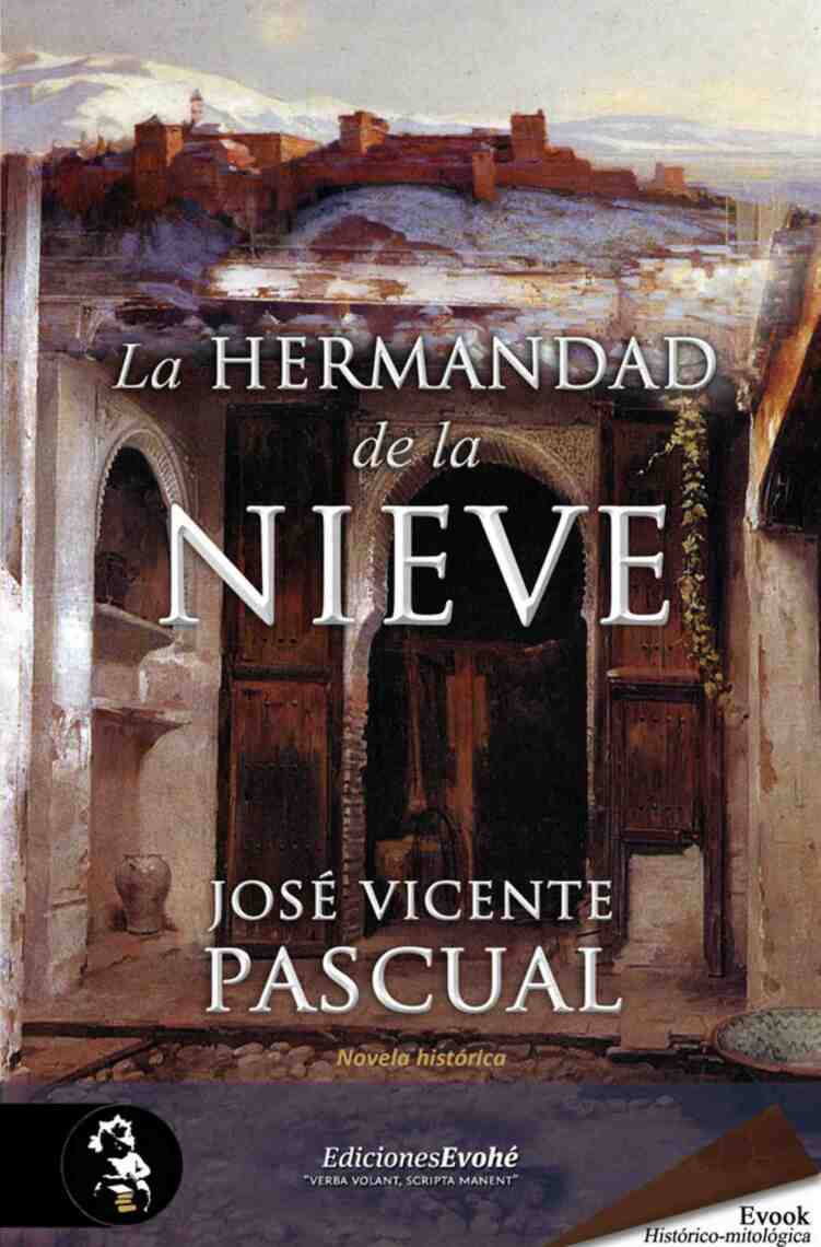 La Hermandad de la Nieve de José Vicente Pascual (Libro