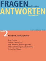 Fragen der Menschen, Antworten des Glaubens.: Band 2: Jesus Christus