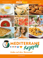 MIXtipp Mediterrane Rezepte: Kochen mit dem Thermomix TM5 und TM31