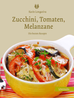 Zucchini, Tomaten, Melanzane: Die besten Rezepte
