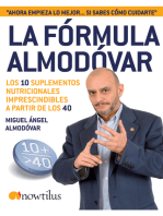 La fórmula Almodóvar: Los 10 suplementos nutricionales imprescindibles a partir de los 40.