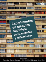 Experimentos en ciencias sociales: usos, métodos y aplicaciones: Usos, métodos y aplicaciones