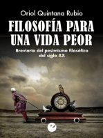 Filosofía para una vida peor: Breviario del pesimismo filosófico del siglo XX