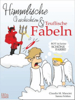 Himmlische Geschichten und teuflische Fabeln