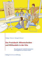 Das Praxisbuch: Mitentscheiden und Mithandeln in der Kita: Wie pädagogische Fachkräfte Partizipation und Engagement von Kindern fördern