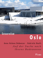 Lesereise Oslo: Auf der Suche nach Ibsens Badewanne