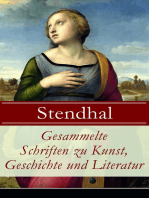 Gesammelte Schriften zu Kunst, Geschichte und Literatur: Essays zu Realismus, Kunst und Musik: Malerei in Italien, Rossini, Madame de Staël, Napoleon