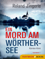Ein Mord am Wörthersee: Kärnten-Krimi