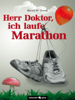 Herr Doktor, ich laufe Marathon!
