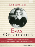 Evas Geschichte: Anne Franks Stiefschwester und Überlebende von Auschwitz erzählt