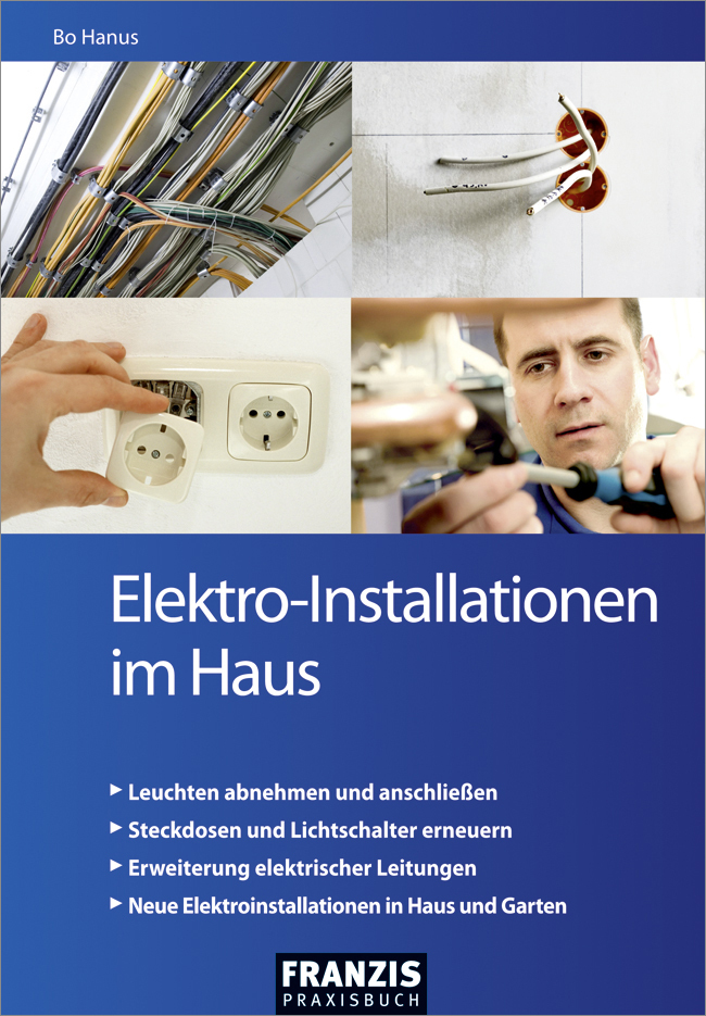 Lesen Sie Elektro-Installationen im Haus von Bo Hanus ...