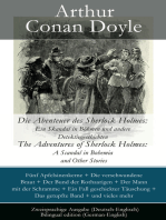 Die Abenteuer des Sherlock Holmes: Ein Skandal in Böhmen und andere Detektivgeschichten / The Adventures of Sherlock Holmes: A Scandal in Bohemia and Other Stories - Zweisprachige Ausgabe (Deutsch-Englisch) / Bilingual edition (German-English): Fünf Apfelsinenkerne + Die verschwundene Braut + Der Bund der Rothaarigen + Der Mann mit der Schramme + Ein Fall geschickter Täuschung + Das getupfte Band + und vieles mehr