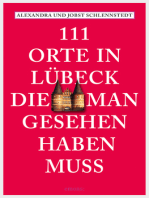 111 Orte in Lübeck, die man gesehen haben muss: Reiseführer