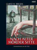 Nach alter Mörder Sitte: Kriminalroman aus der Eifel