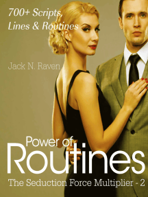 Seduction Force Multiplier 2: Power of Routines - Over 700 Scripts, Lines  and Routines by Jack N. Raven - Ebook | Scribd