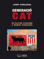 Generació CAT: Dels fills del pujolisme als mossos d'esquadra