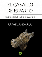 El Caballo De Esparto (guion Para El Lector De Novelas)