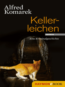 Kellerleichen: Eine Kriminalgeschichte