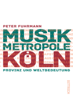 Musikmetropole Köln: Provinz und Weltbedeutung