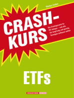 Crashkurs ETFs: Das Einsteigerwerk für ETF-Anleger - und alle, die langfristig und günstig Vermögen aufbauen wollen