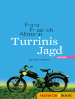 Turrinis Jagd: Kriminalroman