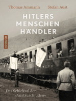 Hitlers Menschenhändler: Das Schicksal der "Austauschjuden"