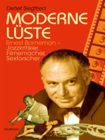 Moderne Lüste: Ernest Borneman - Jazzkritiker, Filmemacher, Sexforscher