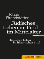 Jüdisches Leben in Tirol im Mittelalter: Jüdisches Leben im historischen Tirol