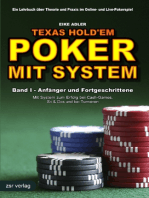 Texas Hold'em - Poker mit System 1: Band I - Anfänger und Fortgeschrittene - Mit System zum Erfolg bei Cash-Games, Sit & Gos und bei Turnieren