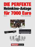 Die perfekte Heimkino-Anlage für 7000 Euro (Band 2)